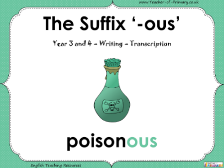 The Suffix '-ous' - PowerPoint