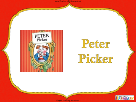 The Worlds Worst Children - Lesson 2 - Peter Picker PowerPoint