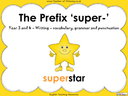 The Prefix 'super-' - PowerPoint