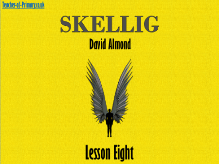 Skellig Lesson 8: Foreshadowing - PowerPoint