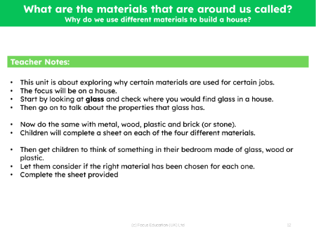 Why do we use different materials to build a house? - Teacher notes