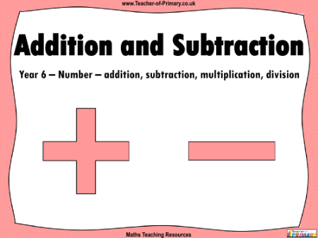 Addition and Subtraction - PowerPoint