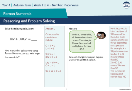 Roman Numerals to 100: Reasoning and Problem Solving