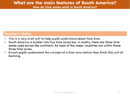 How do time zones work in South America? - Teacher notes