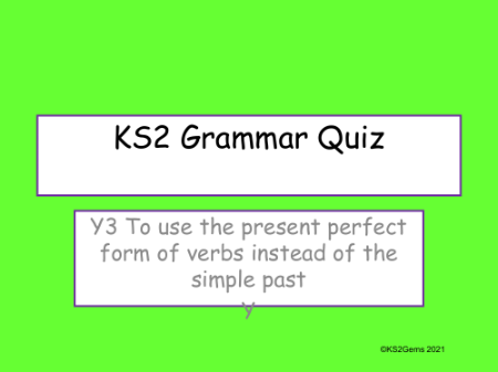 Present Perfect Verb Form Quiz