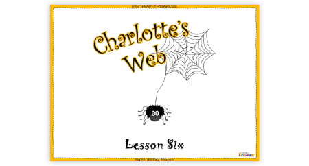 Charlotte's Web - Lesson 6: A Debate