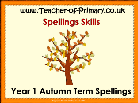 Year 1 Autumn Term Spellings - PowerPoint