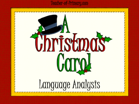 A Christmas Carol - Lesson 3 - Language Analysis PowerPoint