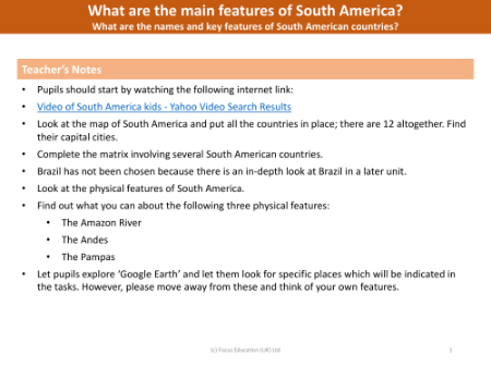 What are the names of and key features of South American countries? - Teacher notes