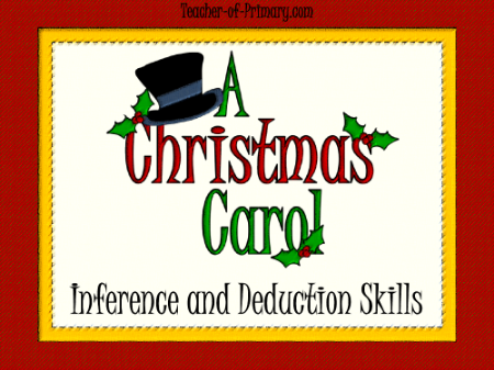 A Christmas Carol - Lesson 2 - Infer and Deduce PowerPoint
