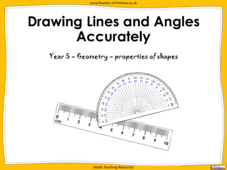 Drawing Lines and Angles Accurately - PowerPoint