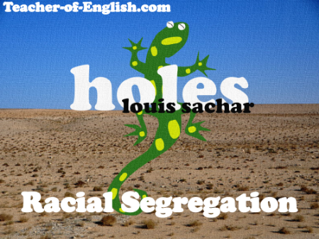 Holes Lesson 16: Racial Segregation - PowerPoint