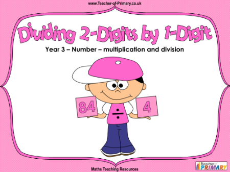 Introducing Dividing 2-Digits by 1-Digit - PowerPoint