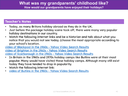 How would our grandparents have enjoyed their holidays? - Teacher notes
