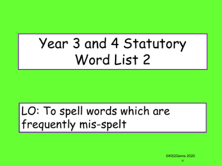 Statutory Spellings List 2 Presentation
