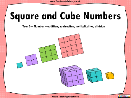 Square and Cube Numbers - PowerPoint