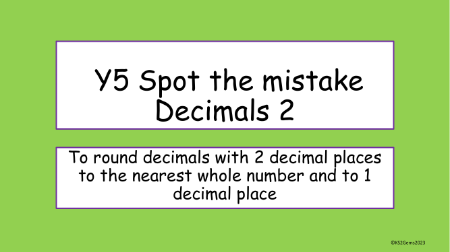 Rounding Decimals Spot the Mistake
