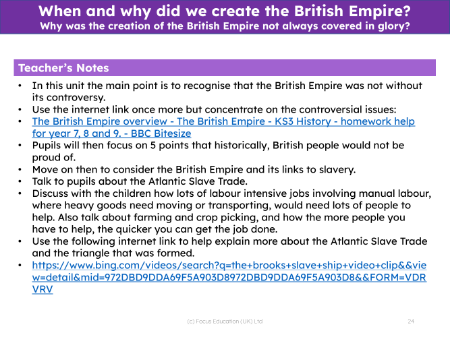 Why was the creation of the British Empire not always covered in glory? - Teacher notes