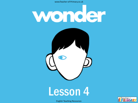 Wonder Lesson 4: Why I Didn't Go to School - PowerPoint