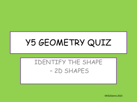 Identify the Shape - 2D shapes