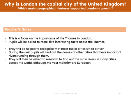 Which main geographical features supported London's growth? - Teacher notes