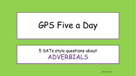 Adverbials SATs Style Questions