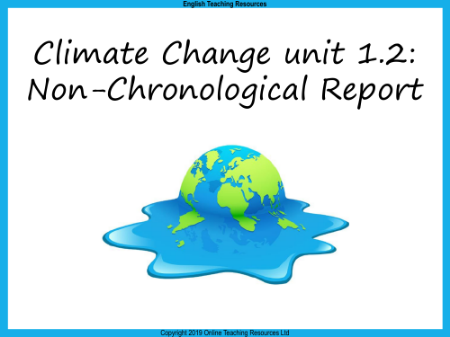 Climate Change - Unit 2 - Non-Chron Report PowerPoint