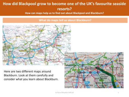 What do maps tell us about Blackburn? - Blackpool - Year 5