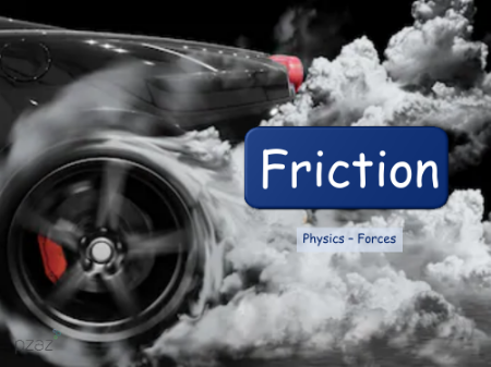 Friction - Presentation