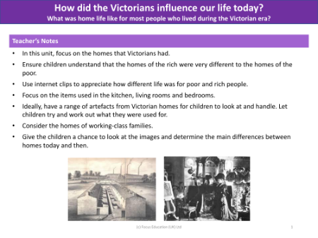 What was home life like for most people who lived during the Victorian era? - Teacher notes