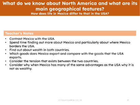 How does life in Mexico differ to that in the USA? - Teacher notes