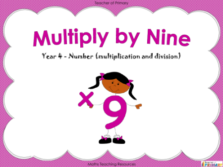 Multiply by Nine - PowerPoint