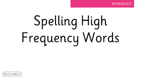Spelling High Frequency Words - Presentation 