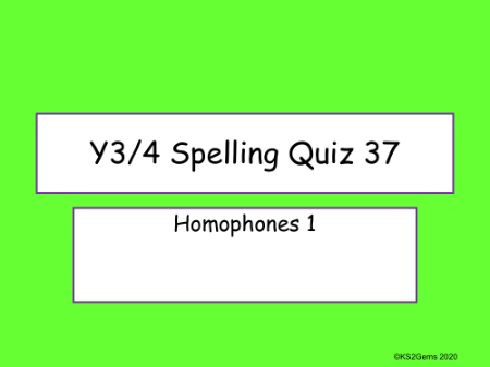Homophones 1 Quiz