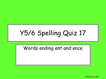 Words Ending in 'ent' and 'ence' Quiz