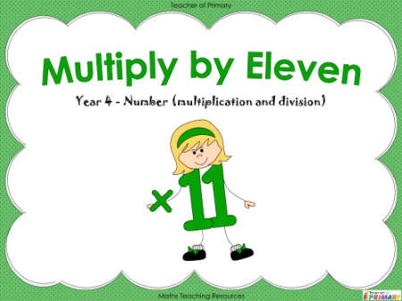 Multiply by Eleven - PowerPoint