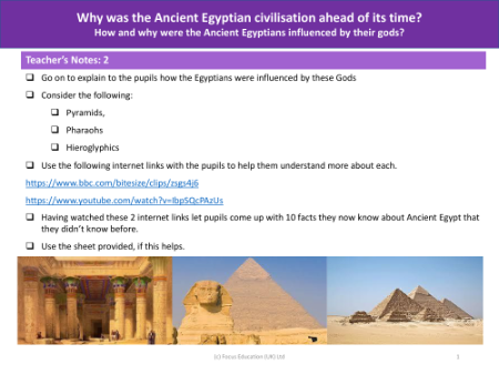 How and why were the Ancient Egyptians influenced by their gods? - Teacher notes 2