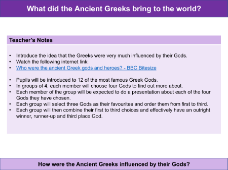 How were the Ancient Greeks influenced by their Gods? - Teacher notes