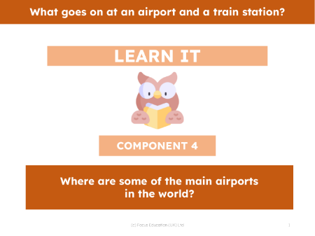 Where are some of the main airports in the world? - Presentation