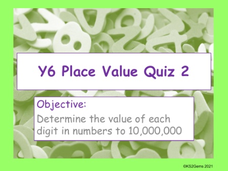 Digit value in numbers up to 10,000,000 Quiz