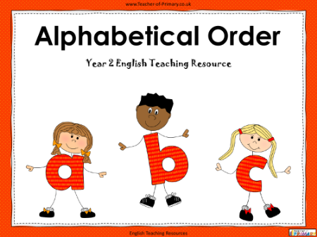 Alphabetical Order   Year 2 - PowerPoint