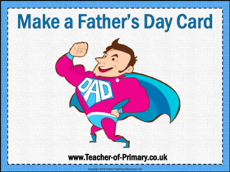 Make a Father's Day Card - PowerPoint