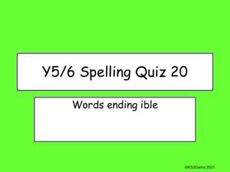 Words Ending in 'ible' Quiz