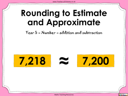 Rounding to Estimate and Approximate - PowerPoint