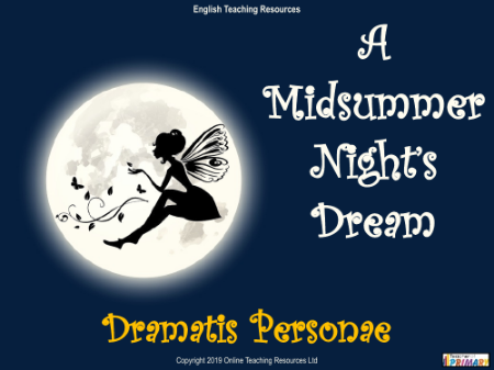 A Midsummer Nights Dream Lesson 2: Dramatis Personae - PowerPoint