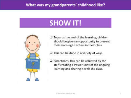 Show it! Group presentation - Grandparents - Year 1