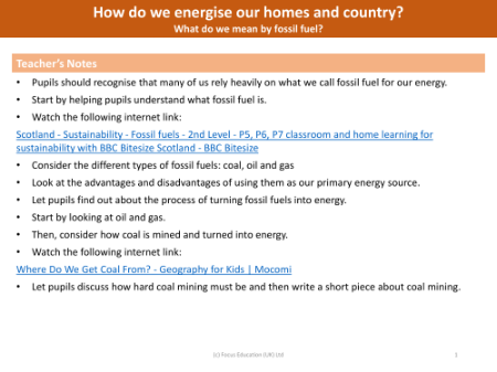 What do we mean by fossil fuel? - teachers notes