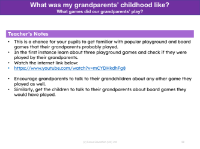 What games did our grandparents play? - Teacher notes