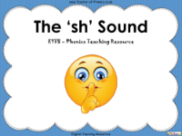 The 'sh' Sound - Phonics PowerPoint Lesson with Worksheets - PowerPoint