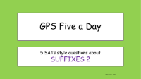 Suffixes 2 SATs Style Questions